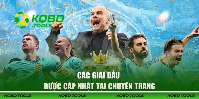 Xem KQBD Anh - Bùng Nổ Tỷ Số Cực Nóng Theo Từng Vòng 62 Các giải đấu được cập nhật tại chuyên trang