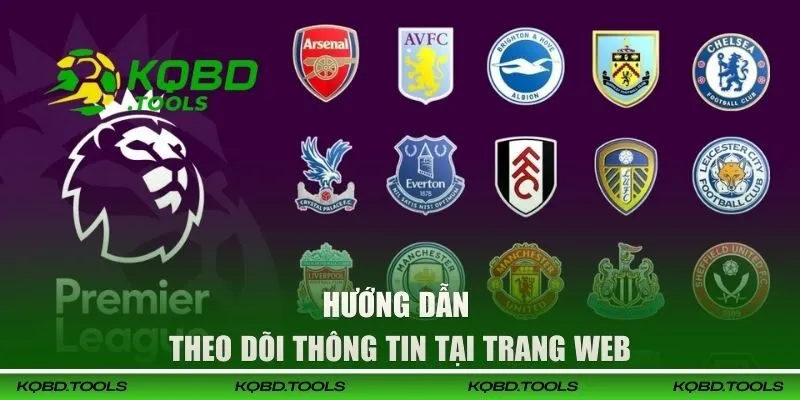 Xem KQBD Anh - Bùng Nổ Tỷ Số Cực Nóng Theo Từng Vòng 63 Hướng dẫn theo dõi thông tin tại trang web