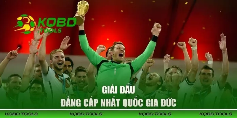 Xem KQBD các giải đấu đẳng cấp nhất quốc gia Đức