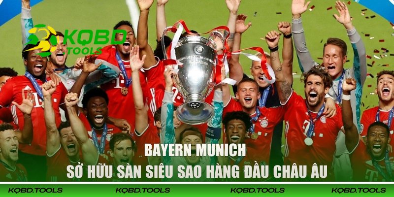 Tổng Hợp Top 10 CLB Mạnh Nhất Thế Giới Hiện Tại 2026 2 Bayern Munich sở hữu sàn siêu sao hàng đầu châu Âu